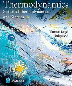 (eBook PDF) Physical Chemistry: Thermodynamics, Statistical Thermodynamics, and Kinetics 4th Edition