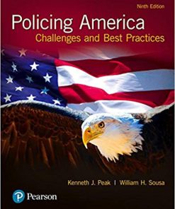 (eBook PDF) Policing America: Challenges and Best Practices 9th Edition