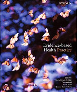 (eBook PDF) Evidence-Based Health Practice by Valerie A. Wright-St Clair