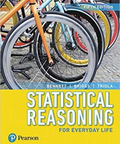 (eBook PDF) Statistical Reasoning for Everyday Life 5th Edition by Jeff Bennett