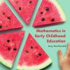 (eBook PDF) Mathematics in Early Childhood Education by Amy MacDonald