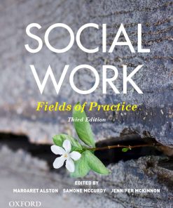 (eBook PDF) Social Work Fields of Practice Third Edition by Margaret Alston