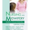 (eBook PDF) Nursing and Midwifery: Student's Clinical Midwifery Survival Guide