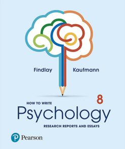 (eBook PDF) How to Write Psychology Research Reports and Essays 8th Edition