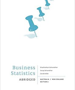 (eBook PDF) Business Statistics - Abridged: Australia New Zealand, 6th Edition