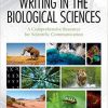 (eBook PDF) Writing in the Biological Sciences: A Comprehensive Resource for Scientific Communication 3rd Edition