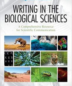 (eBook PDF) Writing in the Biological Sciences: A Comprehensive Resource for Scientific Communication 3rd Edition