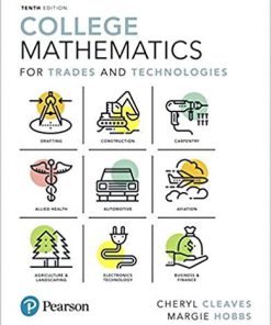 (eBook PDF) College Mathematics for Trades and Technologies 10th Edition