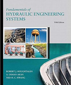 (eBook PDF) Fundamentals of Hydraulic Engineering Systems (5th Edition)