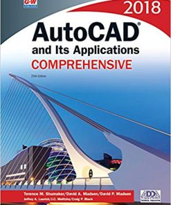 (eBook PDF) AutoCAD and Its Applications Comprehensive 2018 Twenty fifth Edition