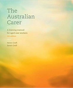 (eBook PDF) The Australian Carer: A Training Manual for Aged Care Workers