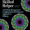(eBook PDF) The Skilled Helper: A Problem-Management and Opportunity 11th Edition