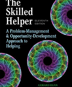 (eBook PDF) The Skilled Helper: A Problem-Management and Opportunity 11th Edition