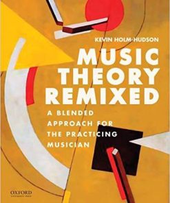 (eBook PDF) Music Theory Remixed: A Blended Approach for the Practicing Musician