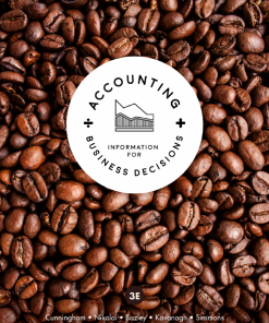 (eBook PDF) Accounting Information for Business Decisions 3rd Australian Edition
