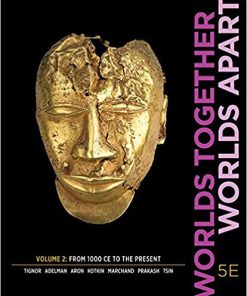 (eBook PDF) Worlds Together, Worlds Apart (Fifth Edition) (Vol. 2) Fifth Edition
