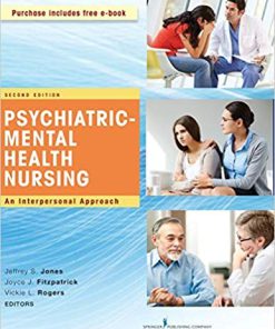 (eBook PDF) Psychiatric-Mental Health Nursing, Second Edition: An Interpersonal Approach 2nd Edition