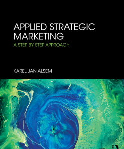 (eBook PDF) Applied Strategic Marketing: A Step by Step Approach