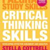 (eBook PDF) Critical Thinking Skills: Effective Analysis, Argument and Reflection 3rd ed. 2017 Edition