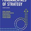 (eBook PDF) Fundamentals of Strategy 4th Edition by Gerry Johnson