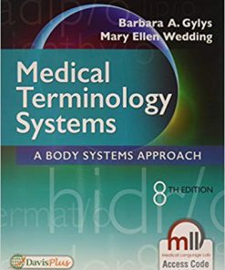 (eBook PDF) Medical Terminology Systems: A Body Systems Approach 8th Edition