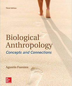 (eBook PDF) Biological Anthropology: Concepts and Connections 3rd Edition