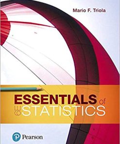 (eBook PDF) Essentials of Statistics 6th Edition by Mario F. Triola