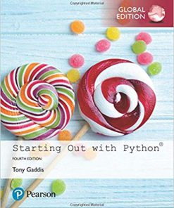 (eBook PDF) Starting Out with Python, Global Edition, 4th Edition
