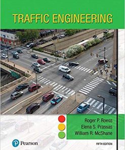 (eBook PDF) Traffic Engineering 5th Edition by Roger P. Roess