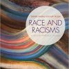 (eBook PDF) Race and Racisms: A Critical Approach 2nd Edition