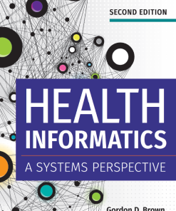 (eBook PDF) Health Informatics: A Systems Perspective, Second Edition