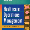 (eBook PDF) Healthcare Operations Management Third Edition
