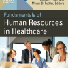 (eBook PDF) Fundamentals of Human Resources in Healthcare, Second Edition