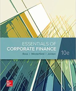 (eBook PDF) Essentials of Corporate Finance 10th Edition by Stephen A Ross