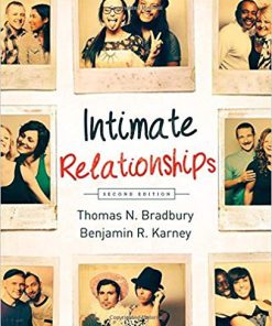 (eBook PDF) Intimate Relationships (Second Edition) by Thomas N. Bradbury