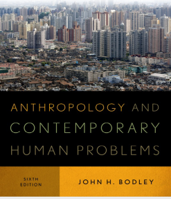 (eBook PDF) Anthropology and Contemporary Human Problems 6th Edition