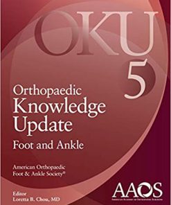(eBook PDF) Orthopaedic Knowledge Update: Foot and Ankle 5 Fifth Edition