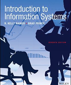 (eBook PDF) Introduction to Information Systems, 7th Edition