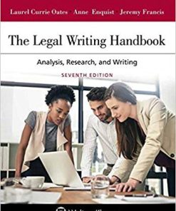 (eBook PDF) The Legal Writing Handbook: Analysis, Research, and Writing (Aspen Coursebook) 7th Edition