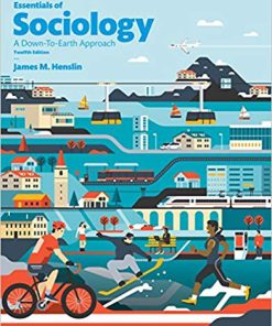 (eBook PDF) Essentials of Sociology: A Down-To-Earth Approach 12th Edition