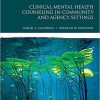 (eBook PDF) Clinical Mental Health Counseling in Community and Agency Settings 5th Edition