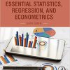 (eBook PDF) Essential Statistics, Regression, and Econometrics 2nd Edition