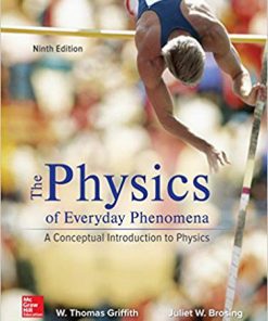 (eBook PDF) Physics of Everyday Phenomena 9th Edition