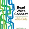(eBook PDF) Read, Write, Connect: A Guide to College Reading and Writing 2nd Edition