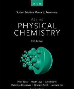 (eBook PDF) Student Solutions Manual to accompany Atkins' Physical Chemistry 11th Edition