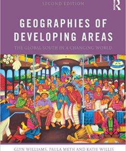 (eBook PDF) Geographies of Developing Areas: The Global South in a Changing World 2nd Edition