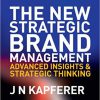 (eBook PDF) The New Strategic Brand Management 5th Edition