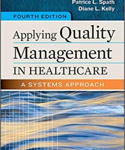 (eBook PDF) Applying Quality Management in Healthcare: A Systems Approach, Fourth Edition
