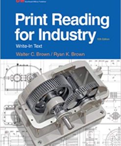 (eBook PDF) Print Reading for Industry Tenth Edition