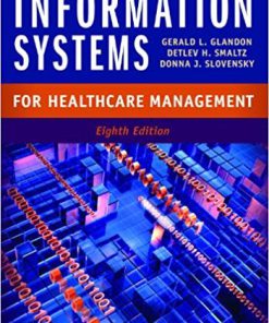 (eBook PDF) Information Systems for Healthcare Management, Eighth Edition 8th Edition